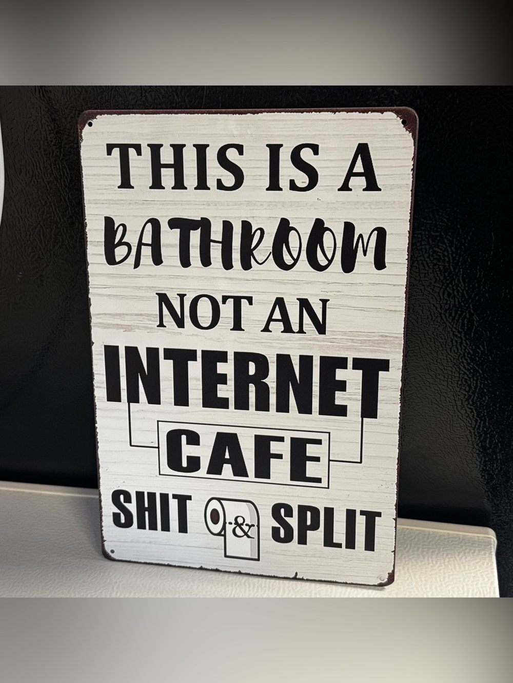 Humorous Bathroom Sign - Black & White "This Is A Bathroom Not An Internet Cafe"